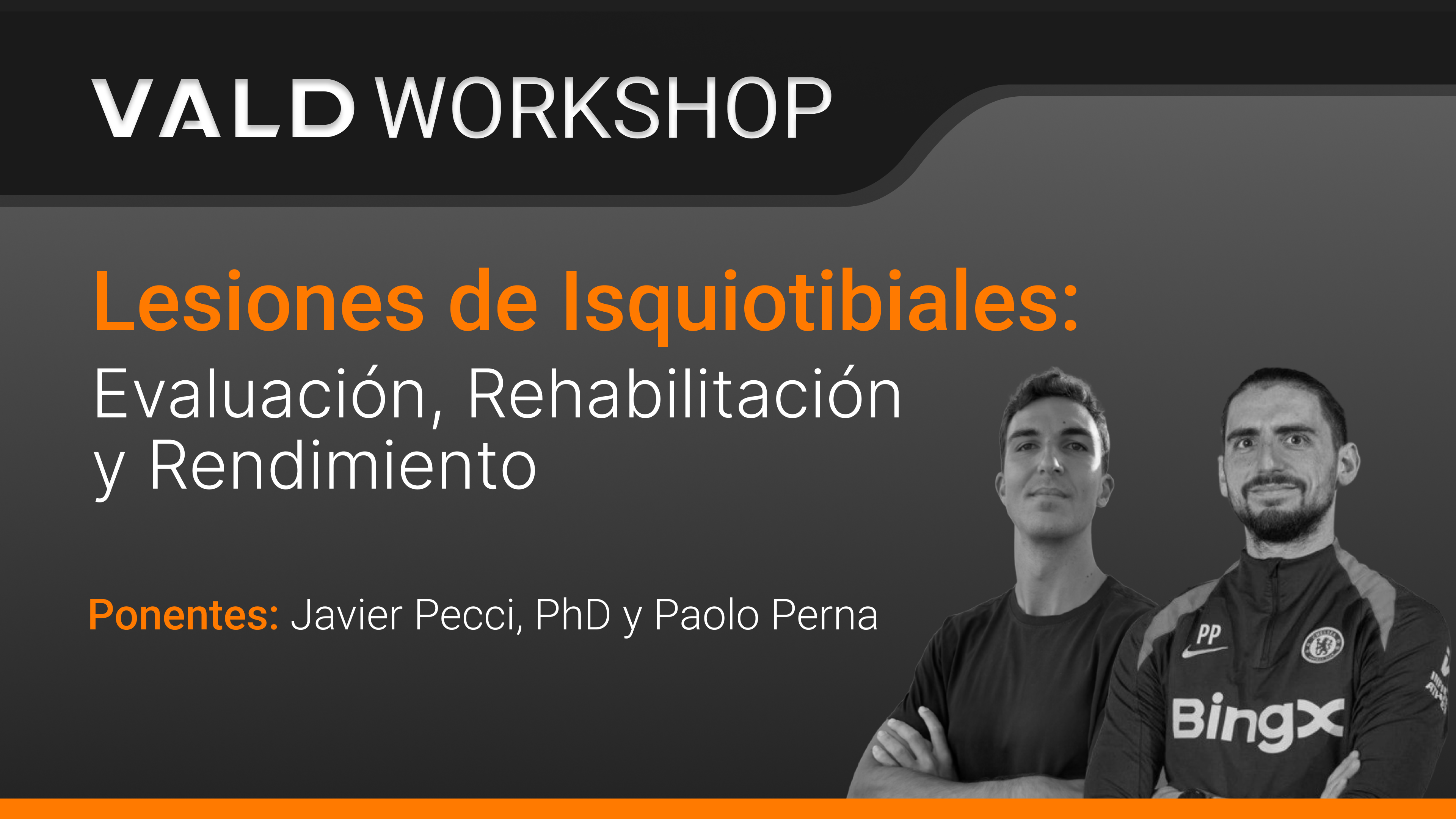 Lesiones de Isquiotibiales:  Evaluación, Rehabilitación y Rendimiento